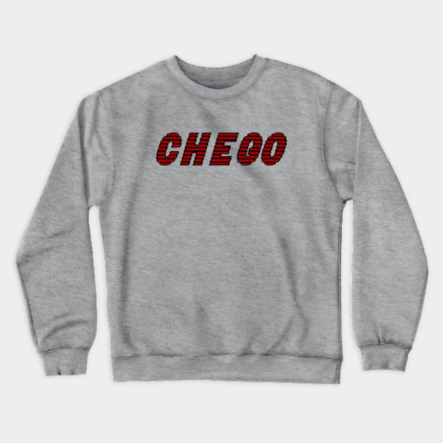 Chego Oficielle Crewneck Sweatshirt by ChegoOfisialy